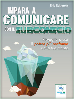 cover image of Impara a comunicare con il subconscio